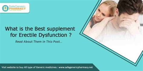 The Best Supplement For Erectile Dysfunction SGP