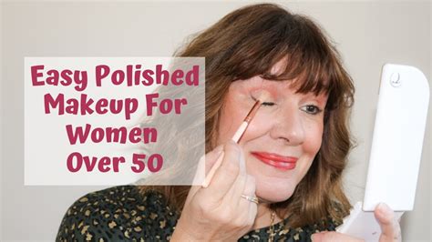 Easy Polished Makeup For Women Over 50 Youtube
