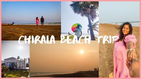 Chirala Beach Trip Golden Sands Beach Resort Weekend Getaway Private Beach Priyanka