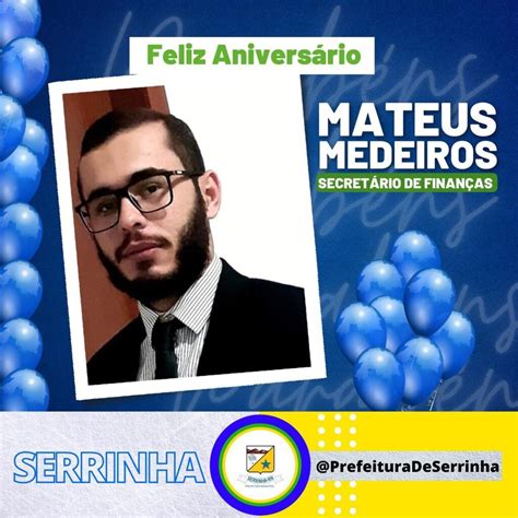 Feliz Aniversário Mateus Medeiros Prefeitura Municipal De Serrinha