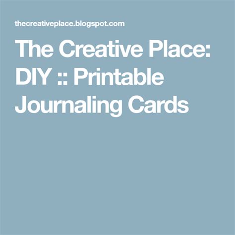 The Creative Place Diy Printable Journaling Cards Journal Cards