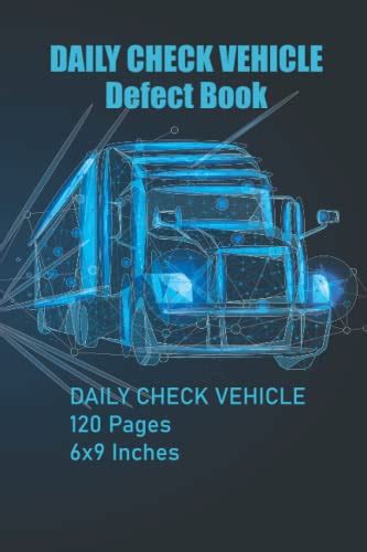 Daily Check Driver Defect Book Hgv Truck Van 120 Page Hgv Defect Fault