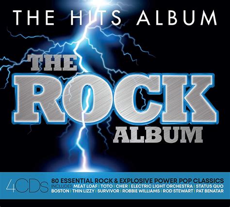 The Rock Album The Hits Album 80 Essential Rock And Explosive Power