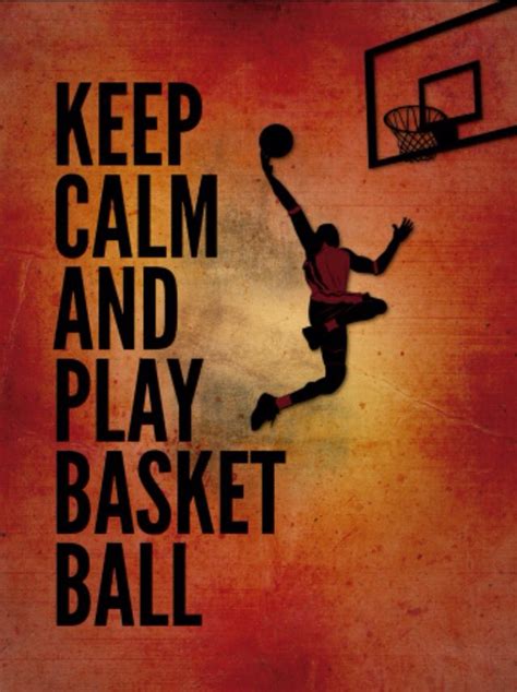Keep Calm And Play Basketball Basketball Plays Basketball Skills