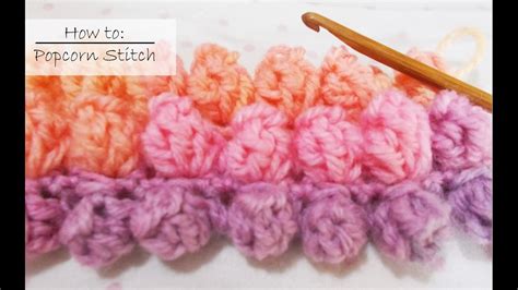 How To Crochet The Popcorn Stitch YouTube