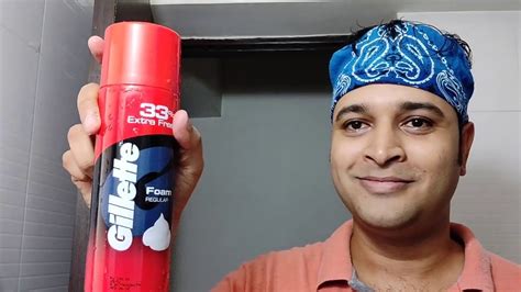 Gillette Foam Review In Hindi Youtube