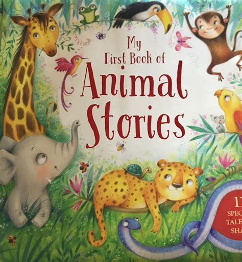 My First Book Of Animal Stories