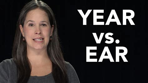 This is why they deliver great sound quality with great comfort. YEAR vs. EAR (vs. HEAR) - Rachel's English
