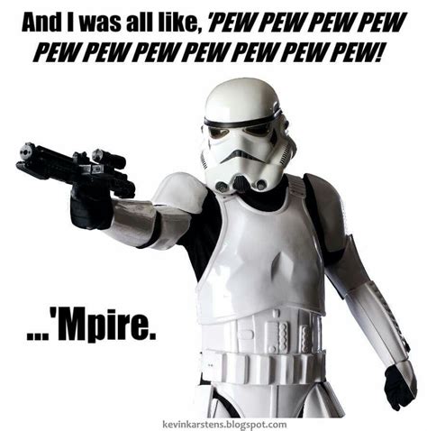 Pew Pew Pew Star Wars Star Wars Memes Star Wars Fans