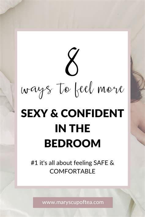 How To Feel Sexy And Confident In The Bedroom Marys Cup Of Tea