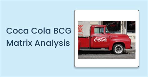Coca Cola Bcg Matrix Analysis Edrawmax Online Bcg Matrix Example The