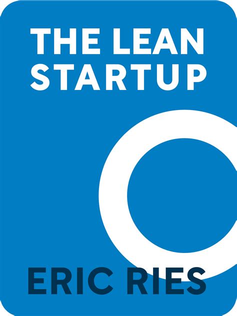 The Lean Startup Book Summary By Eric Ries