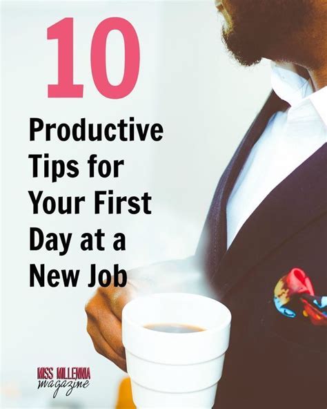 Top 10 Tips For Your First Day With A New Job New Job Quotes New Job