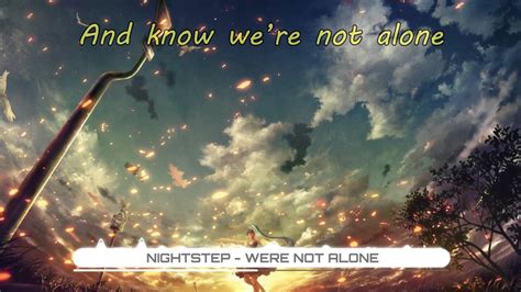 Nightstep Were Not Alone Killabyte Remix Youtube Music