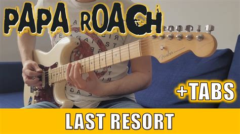 Papa Roach Last Resort Guitar Cover Tabs Youtube