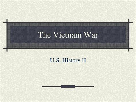Ppt The Vietnam War Powerpoint Presentation Free Download Id573249
