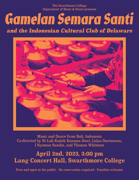 Gamelan Semara Santi’s Spring 2023 Performance :: Music :: Swarthmore