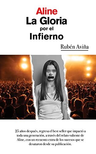 Aline La Gloria Por El Infierno A Os Despu S Ebook Avi A Rub N Amazon Com Mx Tienda