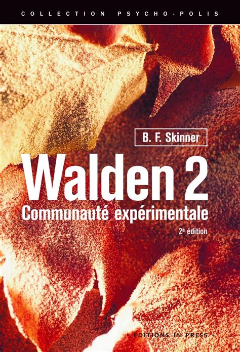 Walden 2 2e édition Éditions In Press