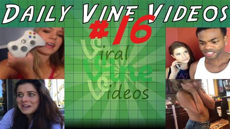 Daily Vines Compilation 16 Best Of Vine Youtube