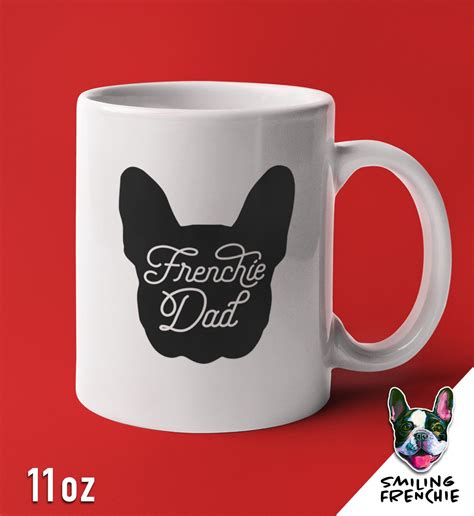 Etsy uses cookies and similar technologies to give you a better experience, enabling things like: Valentine's Day Gift for Him Frenchie Dad Mug French ...