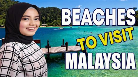 While they may be slightly different, they are all amazing, and really, you would be hard pressed to make the decision between. Top 10 Beautiful Beaches of Malaysia | Best & Awesome ...