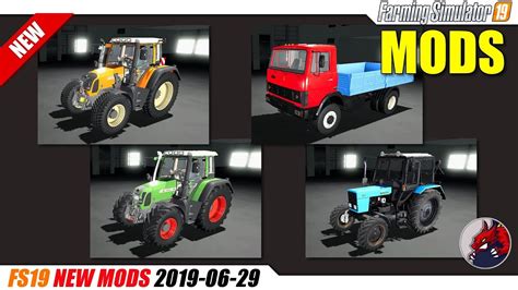 Fs19 New Mods 2019 06 29 Review Youtube