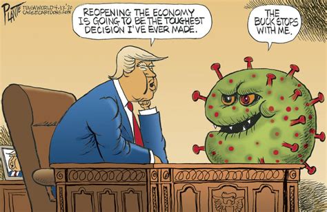 Bruce Plante Cartoon Trump And Reopening The Economy Cartoons