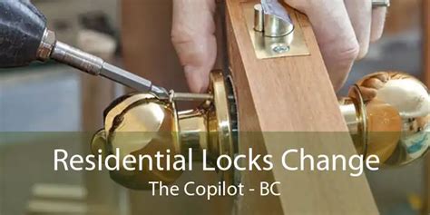 Residential Lock Change The Copilot Residential Lock Replacement The
