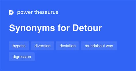 Detour Synonyms 841 Words And Phrases For Detour