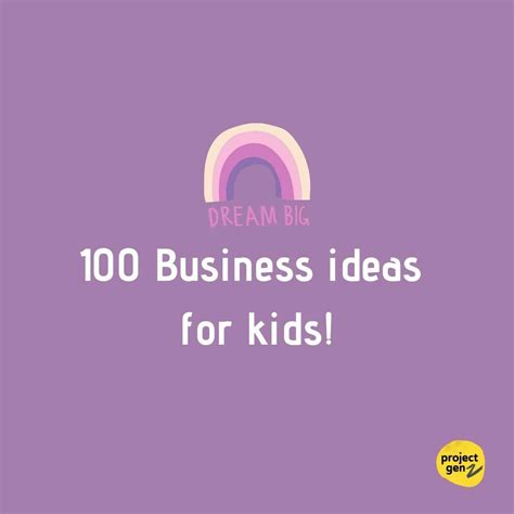 Free Download 100 Business Ideas For Kids