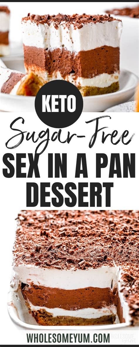 the best sugar free dessert sex in a pan story telling co