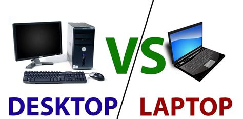 Laptop Vs Desktop Pros And Cons Detailed Guide By Whatlaptops