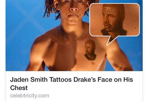 The God King On Twitter Jaden Smith Gets A Tattoo Of Drakes Face On