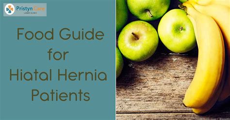 Food Guide For Hiatal Hernia Patients