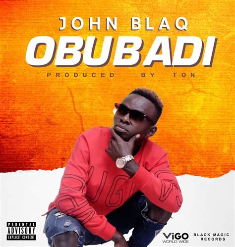 Stream hullo the new song from john blaq. Obubadi by John Blaq - MP3 Download, Audio Download - HowweBiz.UG