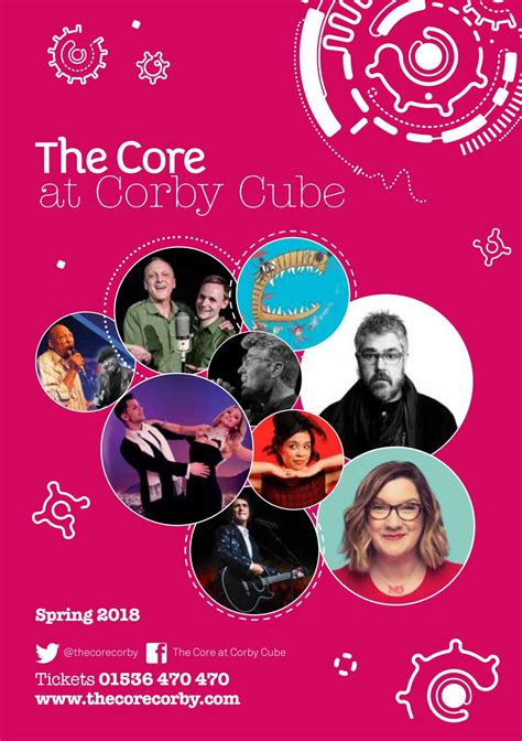The Core At Corby Cube Spring 2018 By Royalderngate Issuu