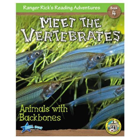 Ranger Ricks Reading Adventures Meet The Vertebrates 6 Pack