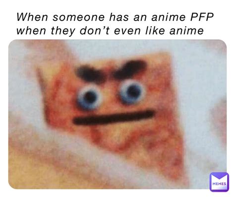 Top More Than 83 Anime Pfp Memes Best Vn