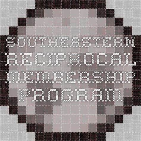 This url is the one that you will pass to your victims, and when they fall, their data will be saved in one of the boxes of the unique url, but it will be blocked until you complete a survey or go through the referral process. Southeastern reciprocal membership program | Resources ...