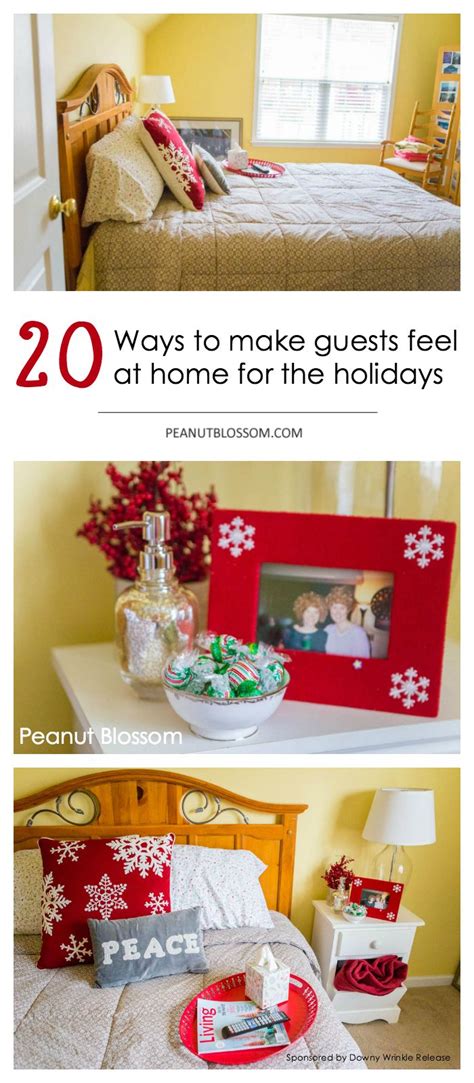 Two Pictures With The Words 20 Ways To Make Guests Feel At Home For The