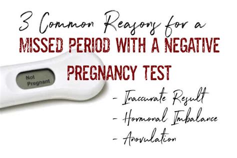 Missed Period Negative Pregnancy Test 3 Common Causes
