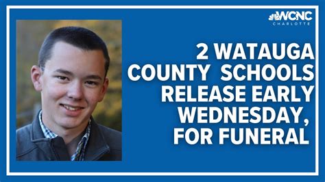 Two Watauga County Schools Dismiss Early Wednesday For Funeral