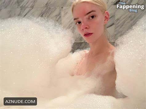 Anya Taylor Joys Sexy Bath Selfie Aznude