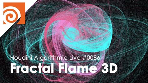 Houdini Algorithmic Live 086 Fractal Flame 3d Youtube