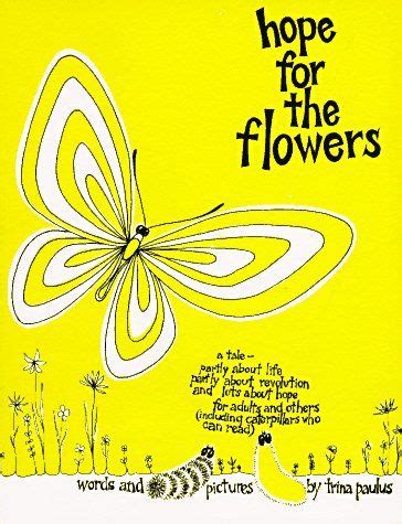 Join us in our 2021 summer appeal the winter is past. Hope for the Flowers (story analysis) | 12th book, Hope, Books