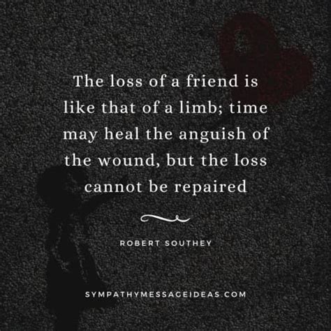 51 Comforting Quotes About Losing A Friend To Help You Cope Sympathy