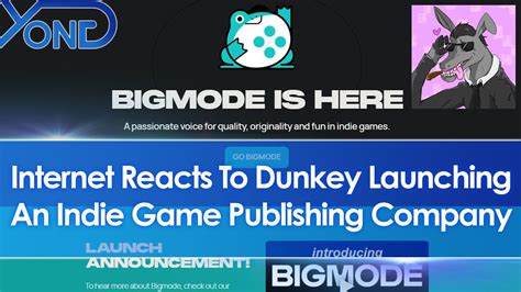 Internet Reacts To Dunkey Launching An Indie Game Publishing Company