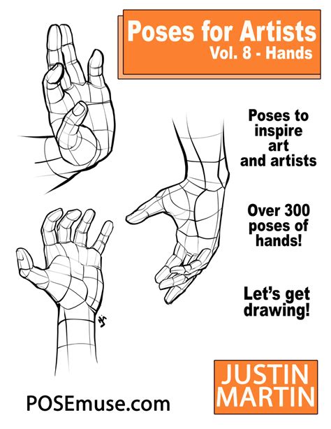 Poses For Artists Volume 8 Hands An Essential Reference For Figure