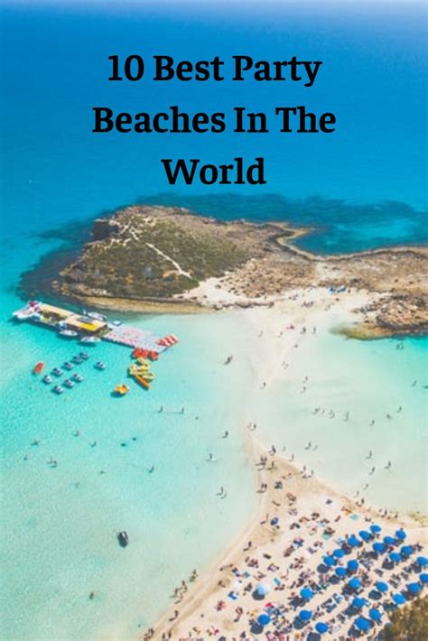 10 Best Party Beaches In The World Beaches In The World Beach Beach